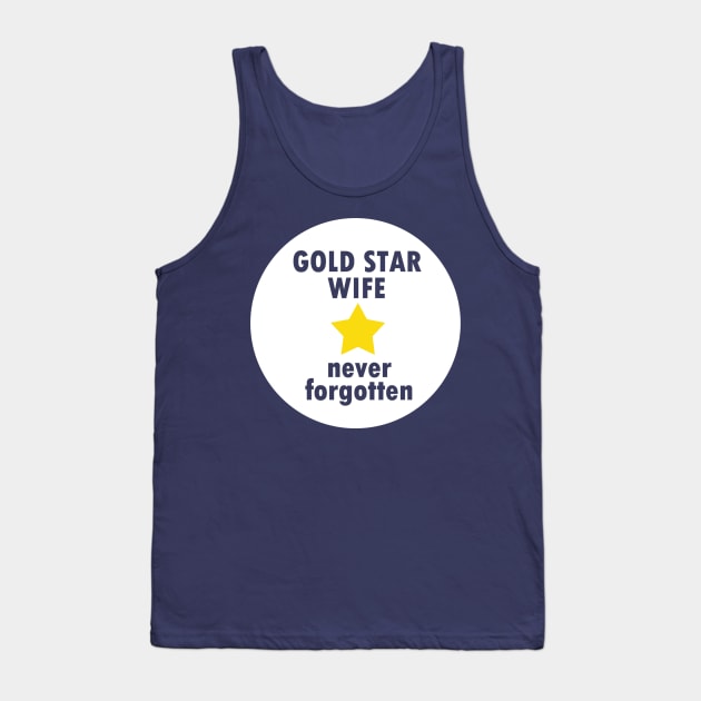Gold Star Wife Tank Top by Girona